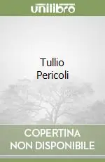 Ultima Occasione Tullio Pericoli