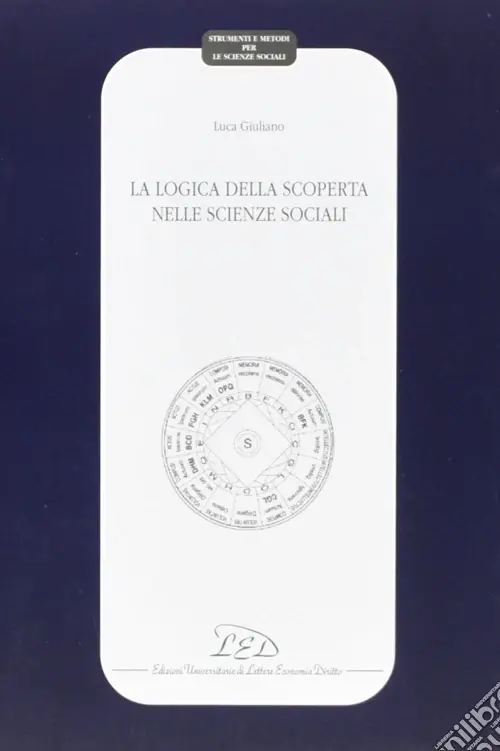 La logica della scoperta nelle scienze sociali Sconto