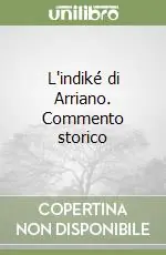 L‘indiké di Arriano. Commento storico Promozione Esclusiva