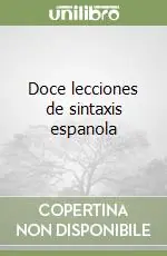 Doce lecciones de sintaxis espanola Ultimissimo Modello
