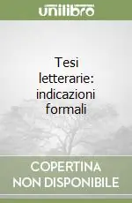 Nuovo Arrivo Tesi letterarie indicazioni formali
