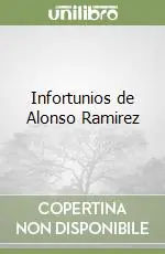 Offerta Infortunios de Alonso Ramirez