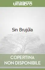 Vendita Finale Sin Brujúla