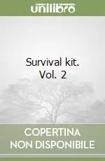 Ultima Occasione Survival kit. Vol. 2