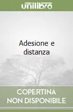 Prezzo Conveniente Adesione e distanza (2) (2)Una lettura critica dei «Tipi psicologici» di Jung