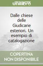 Dalle chiese delle Giudicarie esteriori. Un esempio di catalogazione Più Venduto