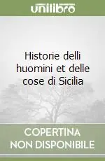 Direttamente Dal Produttore Historie delli huomini et delle cose di Sicilia