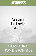 Cristiani laici nella storia Bestseller