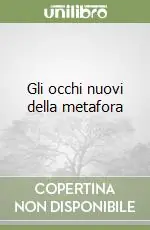 Occasione Imperdibile Gli occhi nuovi della metafora