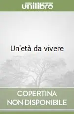 Un‘età da vivere A Buon Prezzo