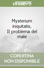 Mysterium iniquitatis. Il problema del male Promo Stagionale