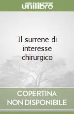 Il surrene di interesse chirurgico Offerta Speciale