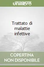 Trattato di malattie infettive Solo Oggi