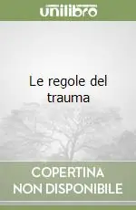 Affare Le regole del trauma