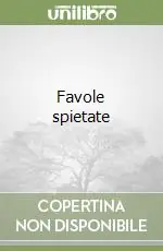 Favole spietate Saldi