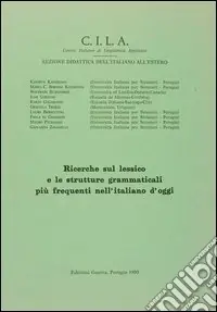 Super Prezzo Ricerche sul lessico e le strutture grammaticali più frequenti nell‘italiano d‘oggi