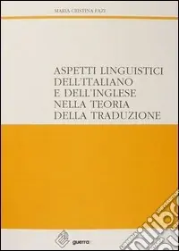 Promo Stagionale Aspetti linguistici dell‘italiano e dell‘inglese nella teoria della traduzione