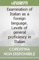 Examination of Italian as a foreign language. Levels of general proficiency in Italian Pagamento Sicuro