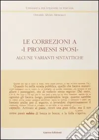 Promozione Le correzioni a «I Promessi sposi». Alcune varianti sintattiche
