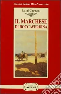 Scelto Dai Clienti Il marchese di Roccaverdina