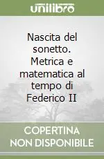 Prezzo Di Fabbrica Nascita del sonetto. Metrica e matematica al tempo di Federico II