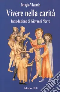 Vivere nella carità Più Venduto