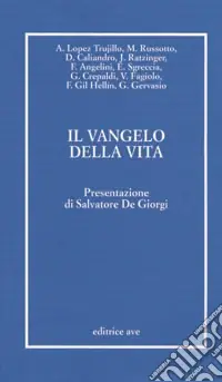Il Vangelo della vita Novità