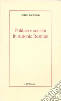 Affare Politica e società in Antonio Rosmini