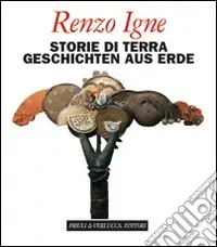 Nuova Collezione Storie di terra-Geschichten aus Erde