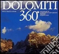 Nuovo Arrivo Dolomiti 360°. Ediz. italiana e inglese