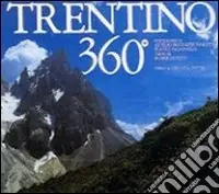 Soddisfatti O Rimborsati Trentino 360°. Ediz. trilingue
