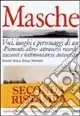 Masche. Voci, luoghi e personaggi di un «Piemonte altro» attraverso ricerche, racconti e testimonianze autentiche Direttamente Dal Produttore