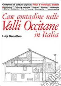 Reso Gratuito Case contadine nelle valli occitane