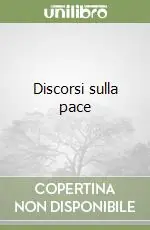 Discorsi sulla pace Offerta