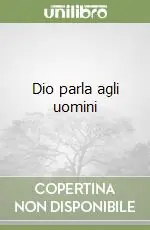 Direttamente Dal Produttore Dio parla agli uomini