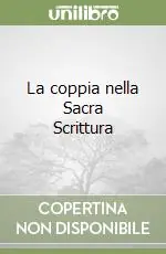 Compra Oggi Stesso La coppia nella Sacra Scrittura