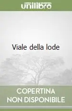 Nuova Collezione Viale della lode