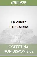Nuova Collezione La quarta dimensione