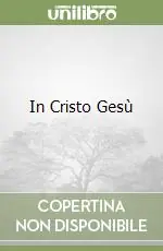 Soddisfatti O Rimborsati In Cristo Gesù