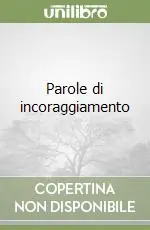 Parole di incoraggiamento Must-Have