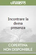 Incontrare la divina presenza Compra Oggi Stesso