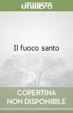 Offerta Speciale Il fuoco santo