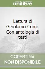 Compra Online Lettura di Gerolamo Comi. Con antologia di testi