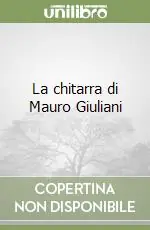 Promozione La chitarra di Mauro Giuliani