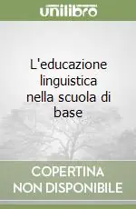 Occasione L‘educazione linguistica nella scuola di base