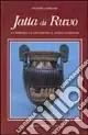 Economico Jatta di Ruvo. La famiglia, la collezione, il museo nazionale