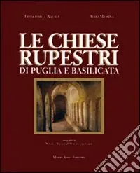 Ultimissimo Modello Le chiese rupestri di Puglia e Basilicata