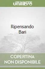 Reso Gratuito Ripensando Bari