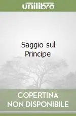 Saggio sul Principe Subito Disponibile