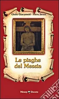 Nuovo Arrivo Le piaghe del messia